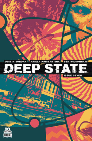 Deep State by Justin Jordan, Ben Wilsonham, Ariela Kristantina