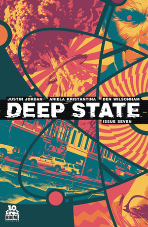 Deep State by Ben Wilsonham, Justin Jordan, Ariela Kristantina