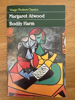 Bodily Harm by Margaret Atwood