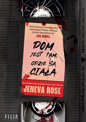 Dom jest tam, gdzie są ciała  by Jeneva Rose