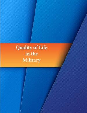 Quality of Life in the Military by United States Air Force