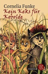 Kein Keks für Kobolde by Cornelia Funke