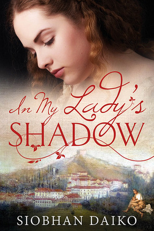 Lady of Asolo by Siobhan Daiko