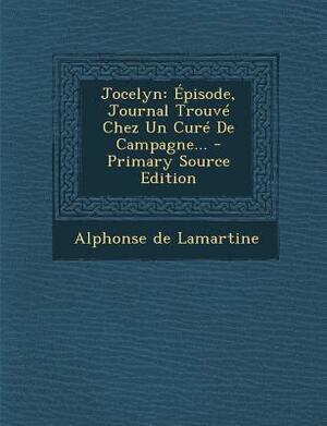 Jocelyn by Alphonse de Lamartine
