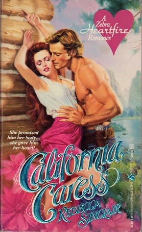 California Caress by Rebecca Sinclair