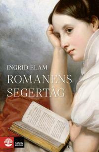 Romanens segertåg by Ingrid Elam