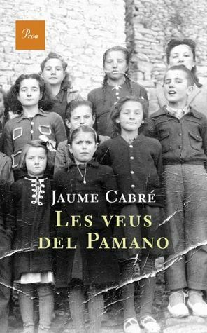 Les veus del Pamano by Jaume Cabré