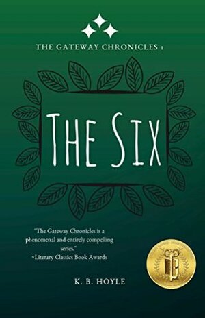 The Six by K.B. Hoyle