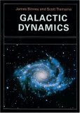 Galactic Dynamics by James Binney, Scott Tremaine