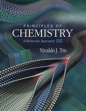 Principles of Chemistry: A Molecular Approach, Modified Mastering Chemistry with Pearson Etext & Valuepack Access Card and Selected Solutions M by Nivaldo J. Tro