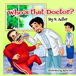 Who's That Doctor? by S. Adler