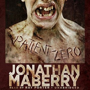 Patient Zero by Jonathan Maberry