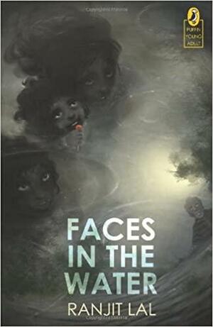 Faces In The Water by Ranjit Lal
