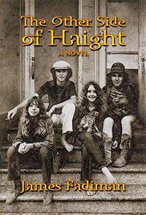The Other Side of Haight: A Novel by James Fadiman