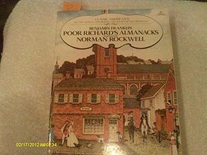 poor richard The almanacks for the Years 1733 -1758 by Van Wyck (Introduction by) Franklin, Benjamin; Brooks, Van Wyck Brooks