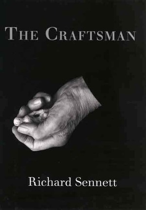The Craftsman by Richard Sennett
