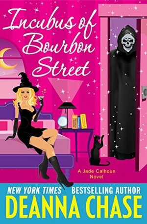 Incubus of Bourbon Street by Deanna Chase, Traci Odom