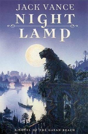 NIGHT LAMP. by John Holbrook Vance, John Holbrook Vance