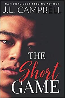 The Short Game by J.L. Campbell