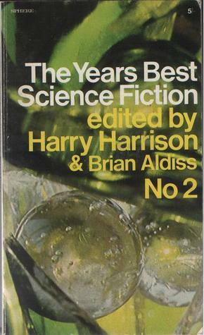 The Year's Best Science Fiction 2 by Harry Harrison, Brian W. Aldiss