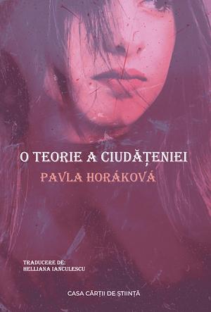 O teorie a ciudăţeniei by Pavla Horáková