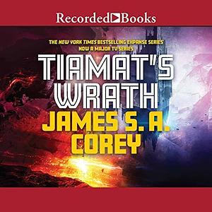 Tiamat's Wrath by James S. A. Corey
