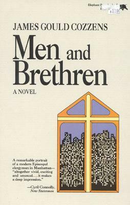 Men and Brethren by James Gould Cozzens