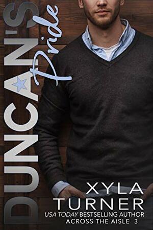 Duncan's Pride by Xyla Turner