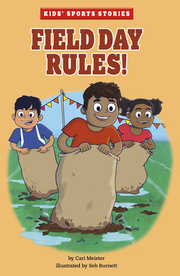 Field Day Rules! by Cari Meister