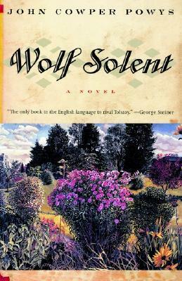 Wolf Solent by John Cowper Powys