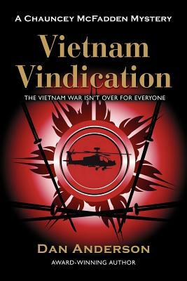 Vietnam Vindication by Dan Anderson