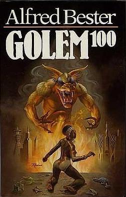 Golem 100 by Alfred Bester