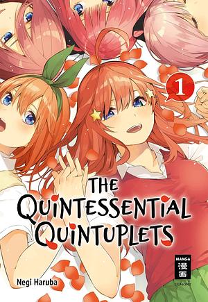 The Quintessential Quintuplets 01 by Cordelia Suzuki, Negi Haruba