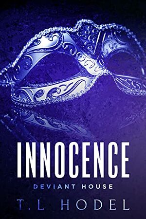 Innocence by T.L. Hodel