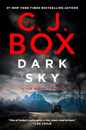 Dark Sky by C.J. Box