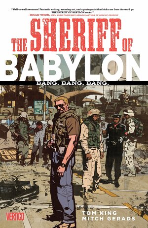 The Sheriff of Babylon, Volume 1: Bang. Bang. Bang. by Tom King