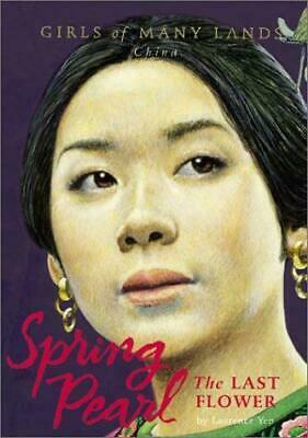 Spring Pearl: The Last Flower by Kazuhiko Sano, Laurence Yep