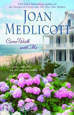 Come Walk with Me by Joan Medlicott