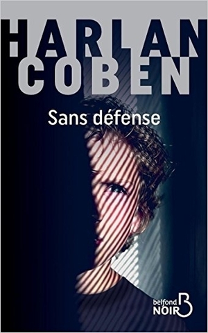 Sans défense by Harlan Coben