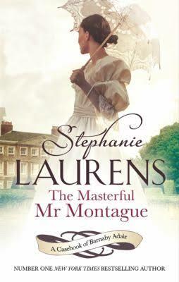 The Masterful Mr Montague by Stephanie Laurens