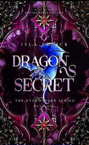 Dragon's Secret by Isla Elrick