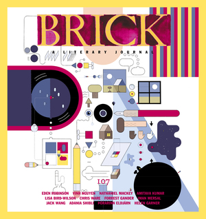 Brick: A Literary Journal, Vol. 107 by Dionne Brand