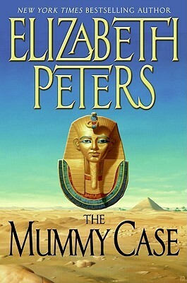 The Mummy Case: An Amelia Peabody Novel of Suspense by Elizabeth Peters