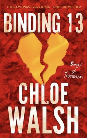 Binding 13 by Chloe Walsh