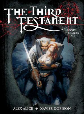 The Third Testament Vol. 2: The Angel's Face by Xavier Dorison