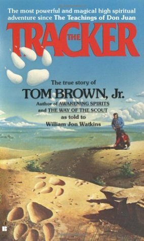 The Tracker by William Jon Watkins, Tom Brown Jr.