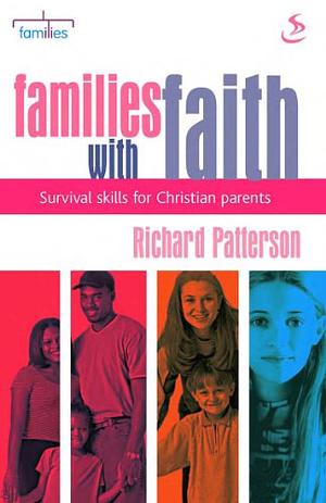 Families With Faith by Richard Patterson