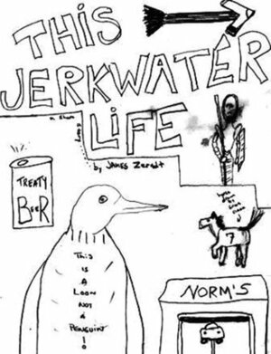 This Jerkwater Life by Jamie Zerndt