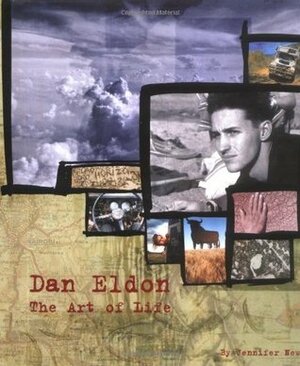 Dan Eldon: The Art of Life by Kathy Eldon, Jennifer New