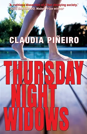 Thursday Night Widows by Claudia Piñeiro